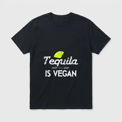 Tequila Is Vegan Veggie Vegan T-Shirt – Classic T-Shirt in Black