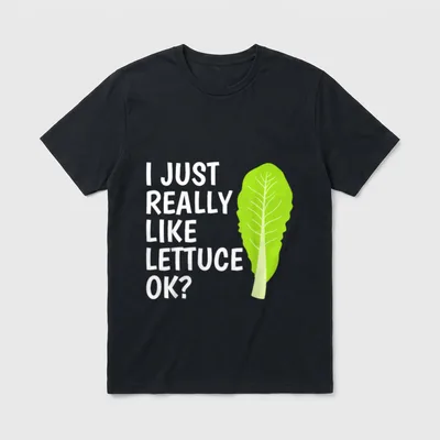 Letttuce Leaf Vegetable Lover T-Shirt – I just really like lettuce ok text with green leaf graphic – Classic T-Shirt in Black
