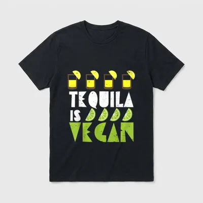 Tequila Is Vegan Veggie Veggie & Vegetable Shirts T-Shirt – Classic T-Shirt in Black