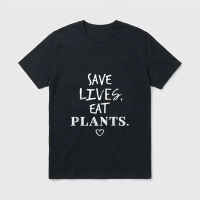 Save Lives Eat Plants T-Shirt – Classic T-Shirt in Black