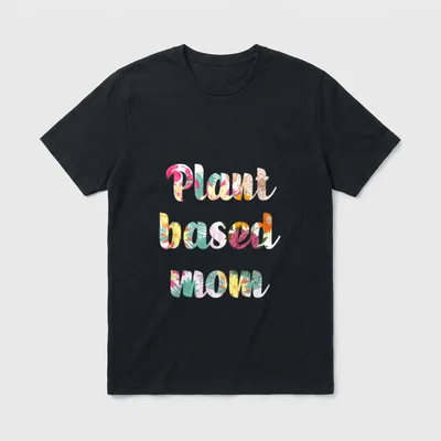 WFPB Whole Foods Plant T-Shirt – Floral script text reading Plant based mom on grey background – Classic T-Shirt in Black
