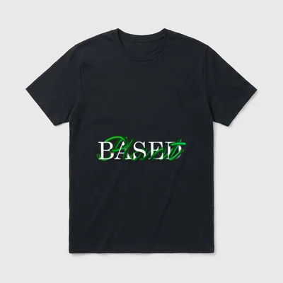 Plant Based For Women T-Shirt – Glossy green Plant script layered over white BASED block text – Classic T-Shirt in Black